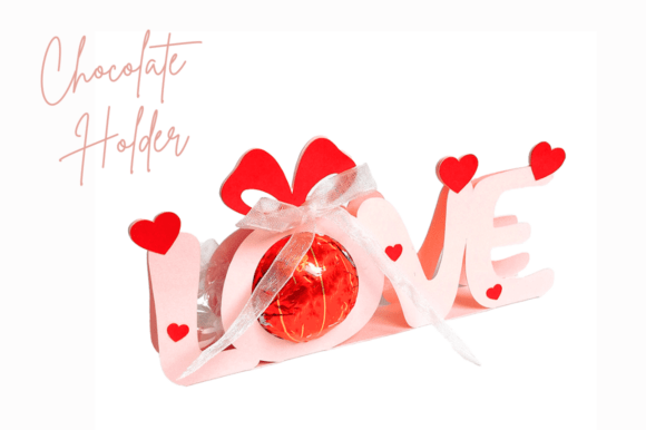 LOVE Chocolate Holder: 3D SVG for Valentine S Day